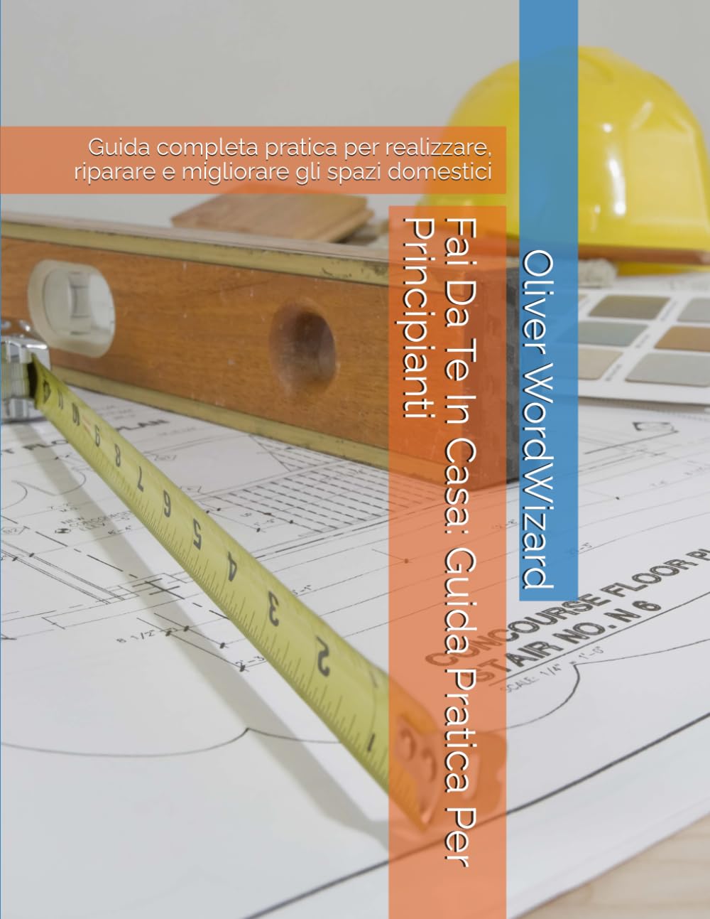 Fai da te per principianti: come iniziare senza esperienza e ottenere risultati concreti